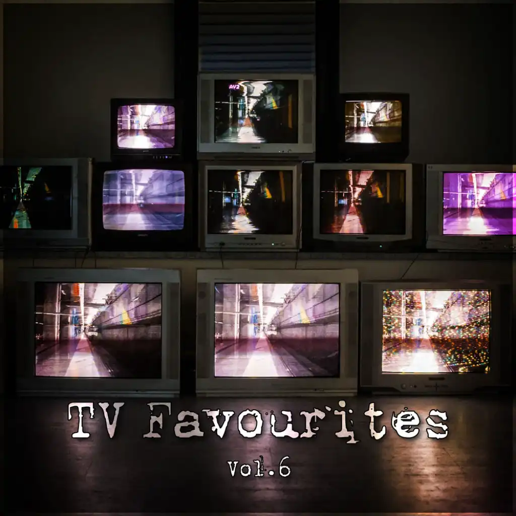 TV Favourites Vol. 6