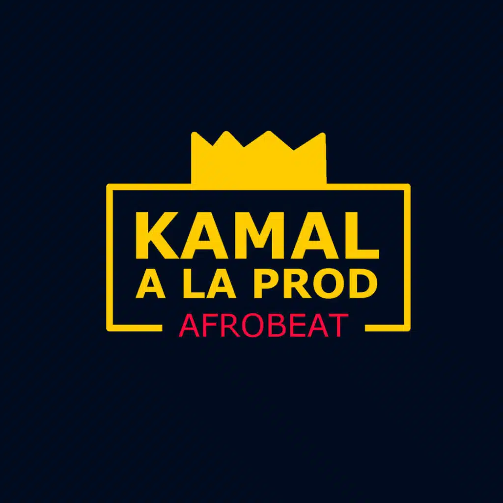 KAMAL A LA PROD (AFROBEAT)