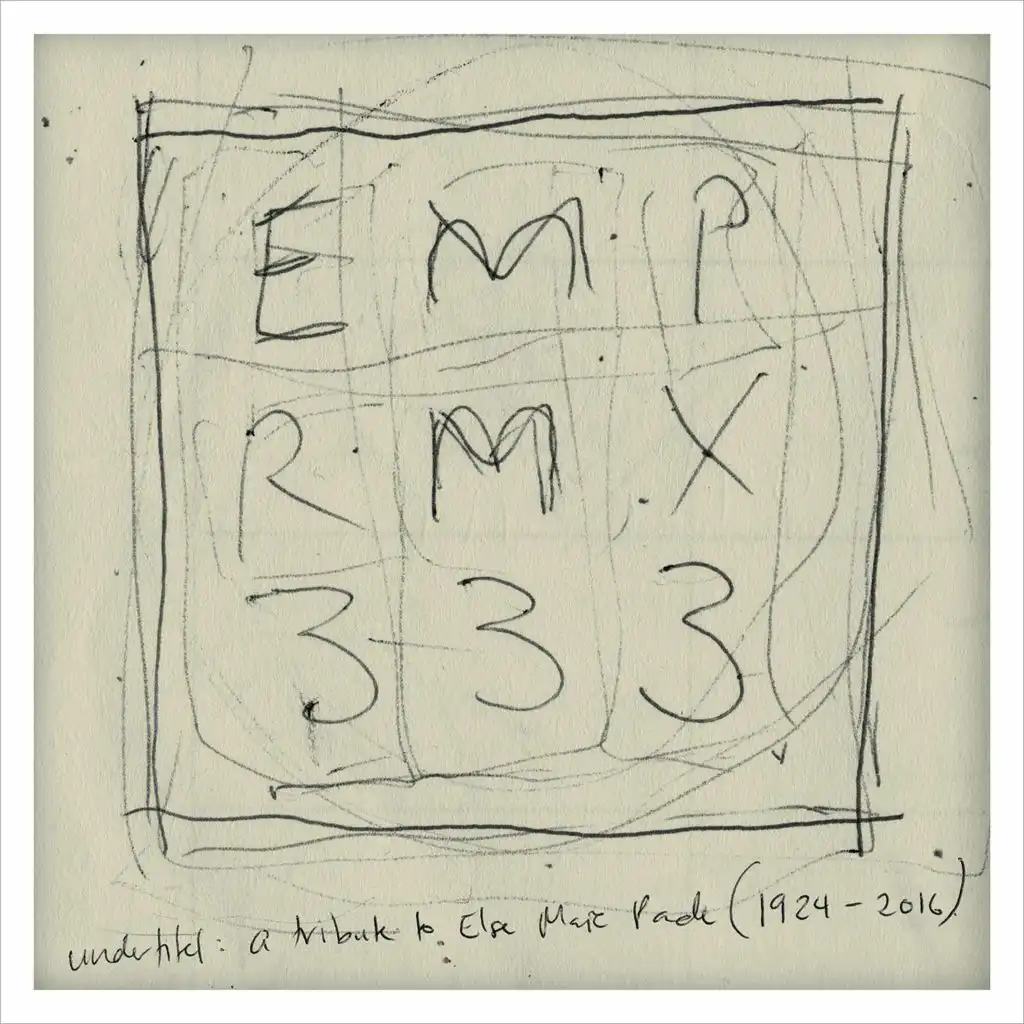 EMP RMX 333: A Tribute to Else Marie Pade (1924-2016)