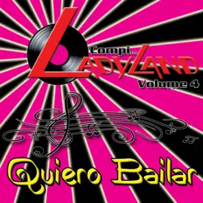 Compi...Ladyland Volume 4 - Quiero Bailar