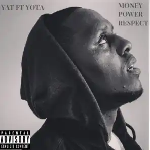 Money Power Respect (feat. Yota)