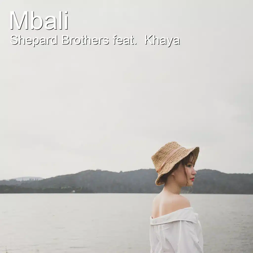Mbali (feat. Khaya)