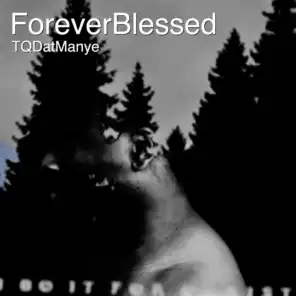 Foreverblessed (Deluxe Edition)