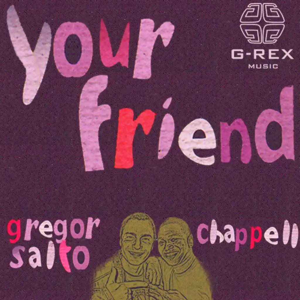 Your Friend (Acapella tool) [feat. Chappell]