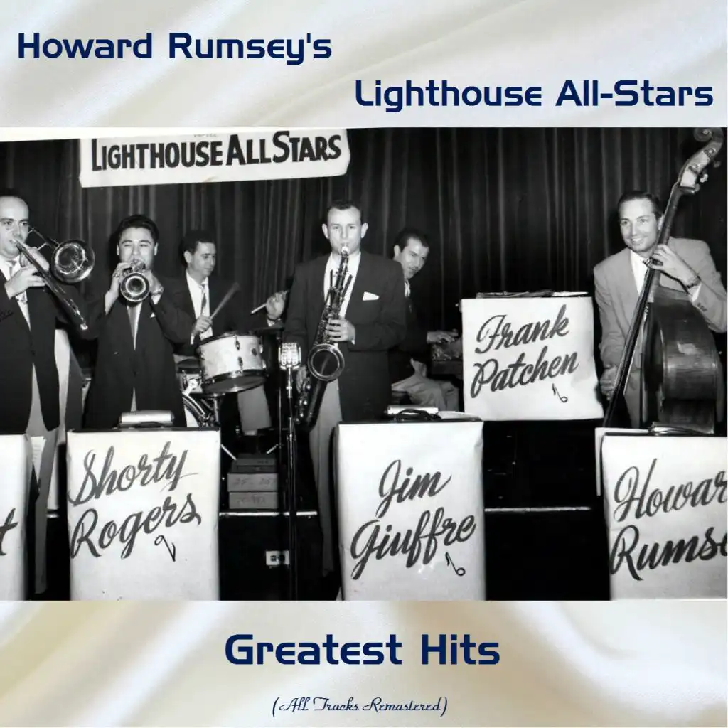 Howard Rumsey's Lighthouse All-Stars Greatest Hits (All Tracks Remastered)