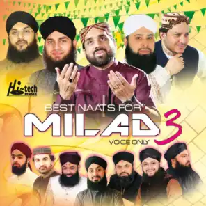 Best Naats for Milad 3 - Islamic Naats