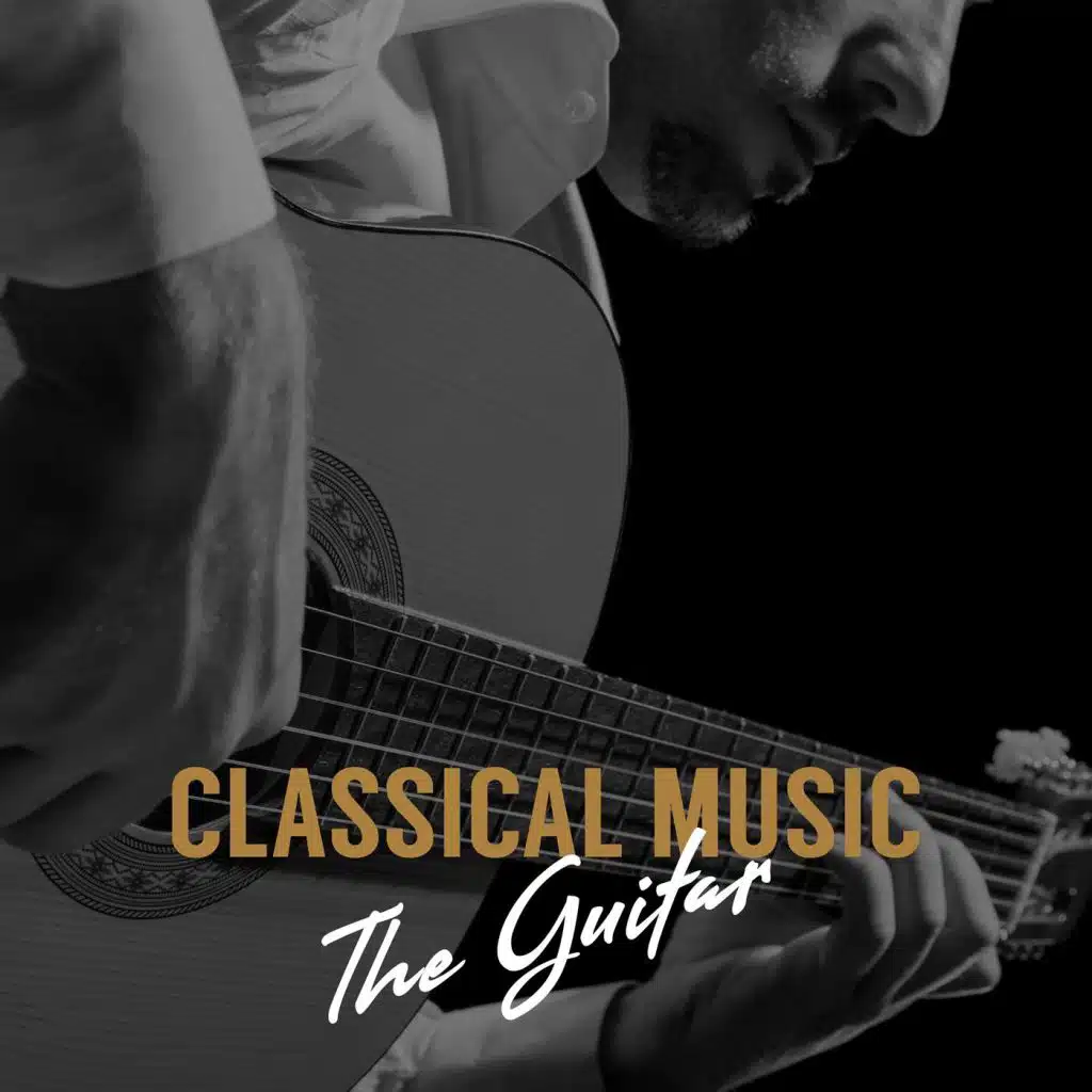 Classical Music: The Guitar