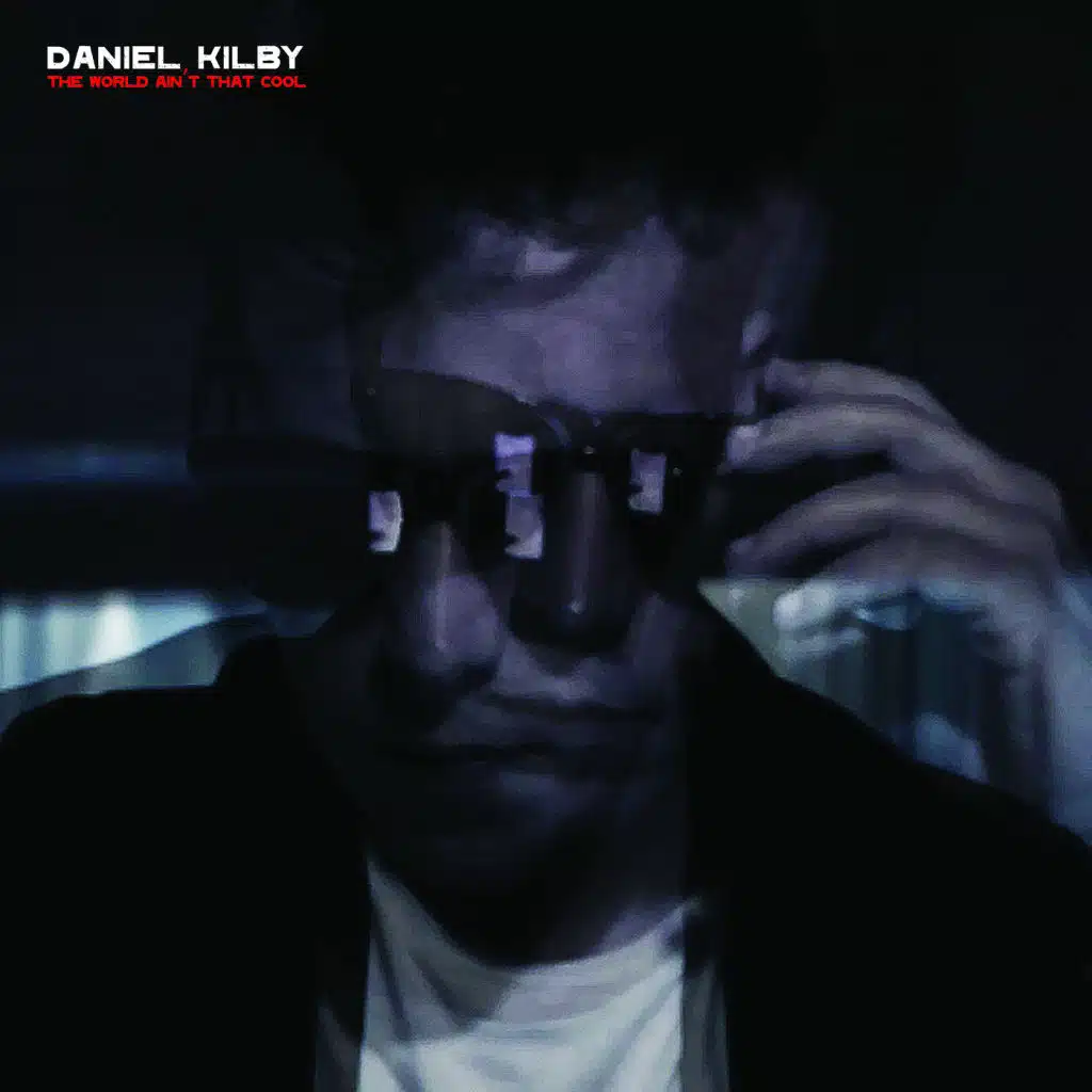 The World Ain't That Cool