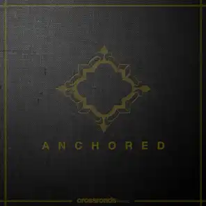 Anchored (Live)