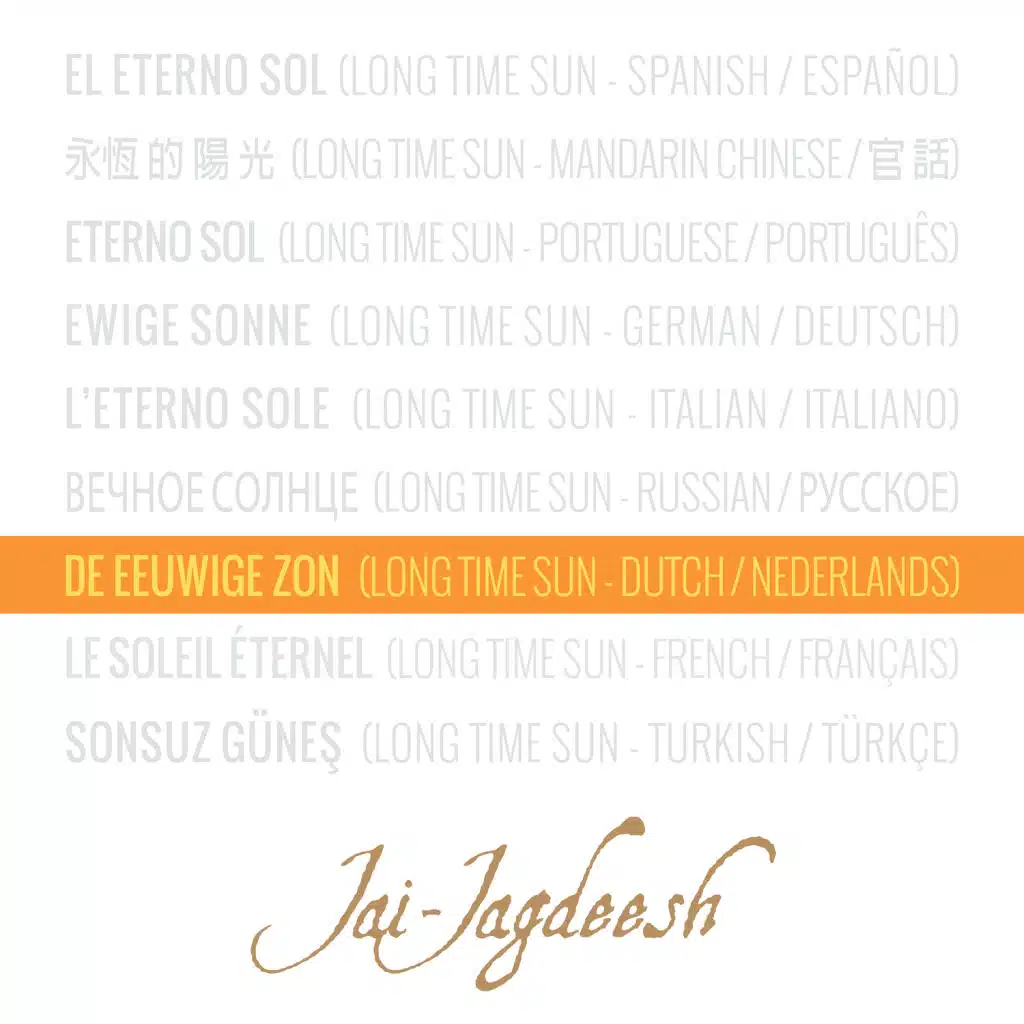 De Eeuwige Zon (Long Time Sun) (Dutch / Nederlands)