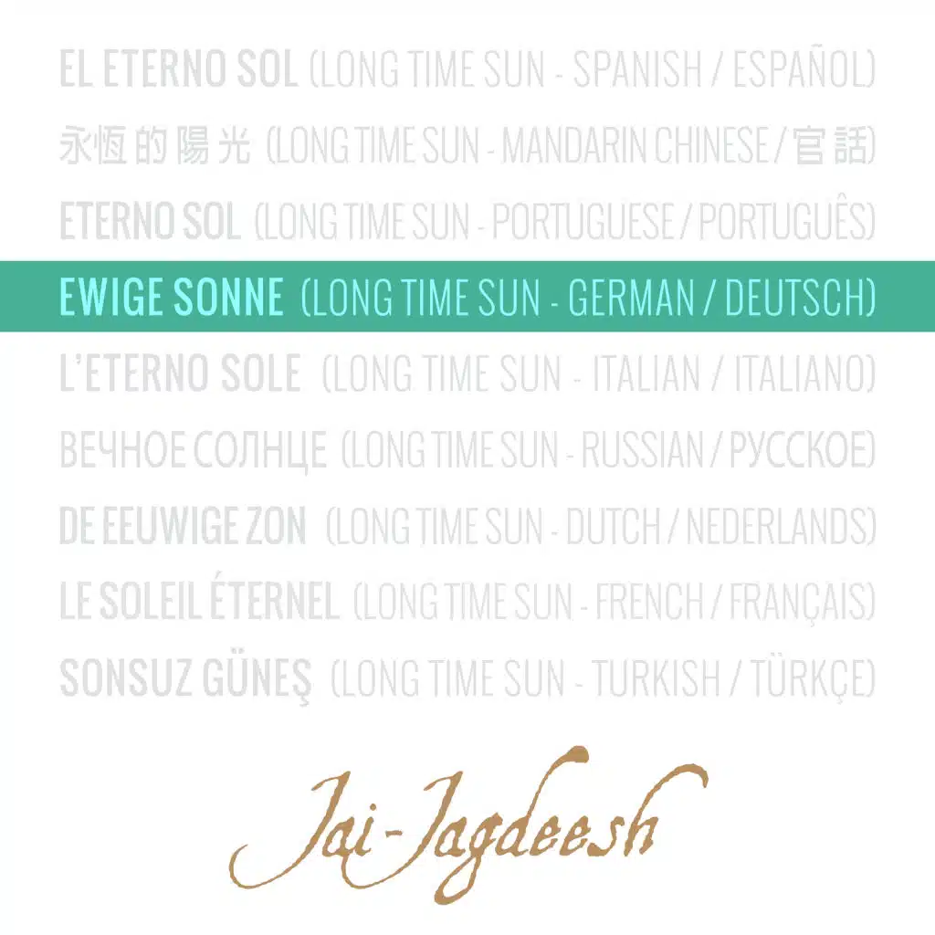Ewige Sonne (Long Time Sun) (German / Deutsch)