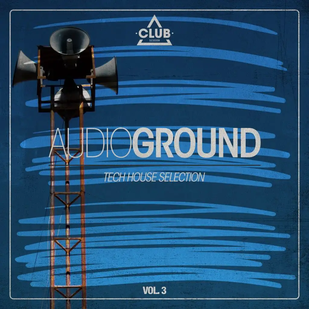Audioground, Tech House Selection, Vol. 3