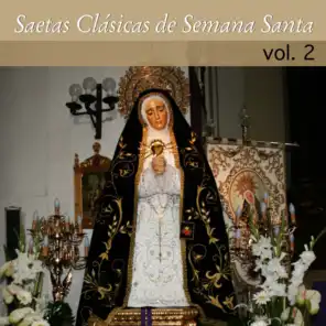 Saetas Clásicas de Semana Santa, Vol. 2