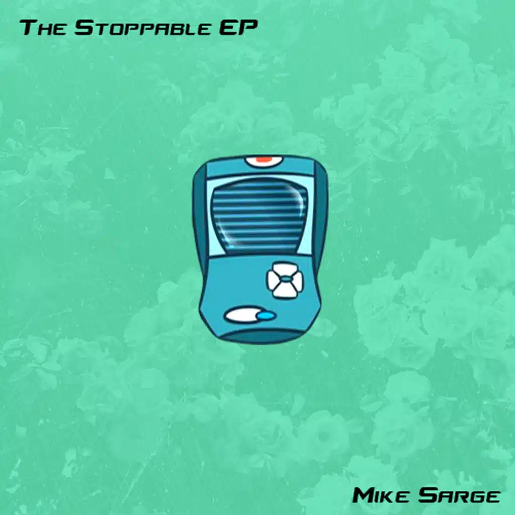 The Stoppable EP