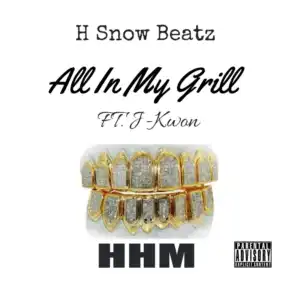 All In My Grill (feat. J-Kwon)