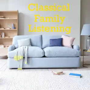 Classical Family Listening