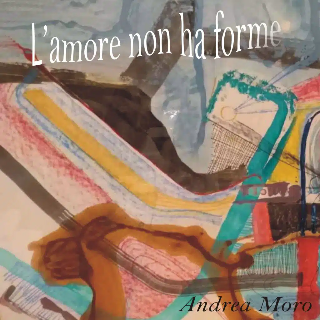 L'amore non ha forme