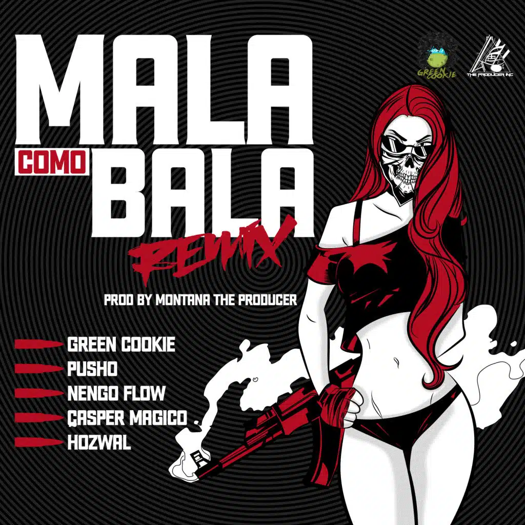 Mala Como Bala (Remix) [feat. Casper Magico & Hozwal]