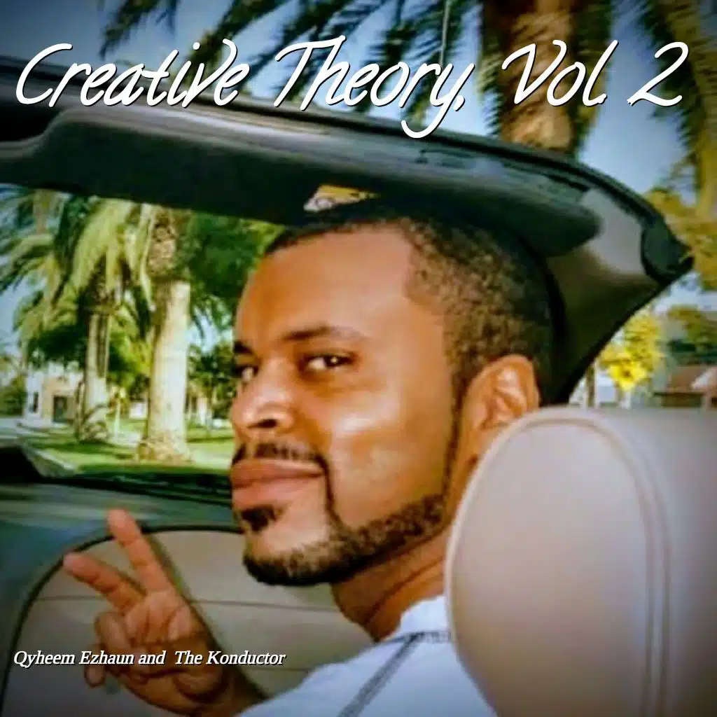 Qyheem Ezhaun & The Konductor