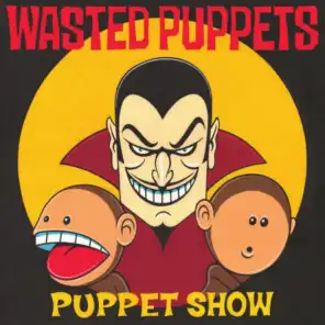 Wasted Puppets