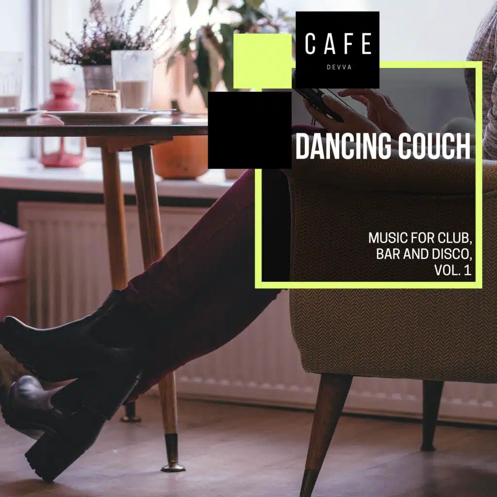 Dancing Couch - Music For Club, Bar And Disco, Vol. 1