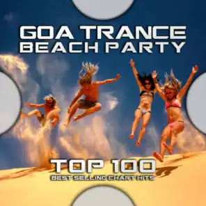 Goa Trance Beach Party Top 100 Best Selling Chart Hits