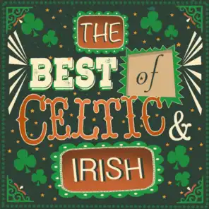 The Best of Celtic and Irish