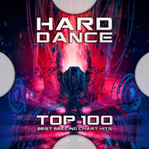 Hard Dance Top 100 Best Selling Chart Hits