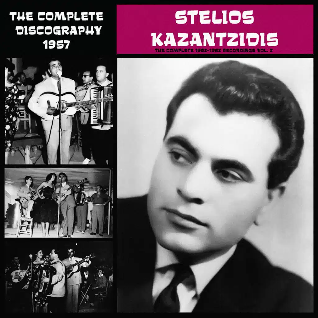 The Complete 1952-1963 Recordings, Vol. 3 (1957) [feat. Poly Panou, Marianna Evi, Giorgos Mitsakis, Nitsa Grezi, Giota Lidia, Marinella & Manolis Hiotis]