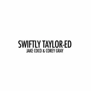 Swiftly Taylor-Ed (Acoustic Tribute to 1989)