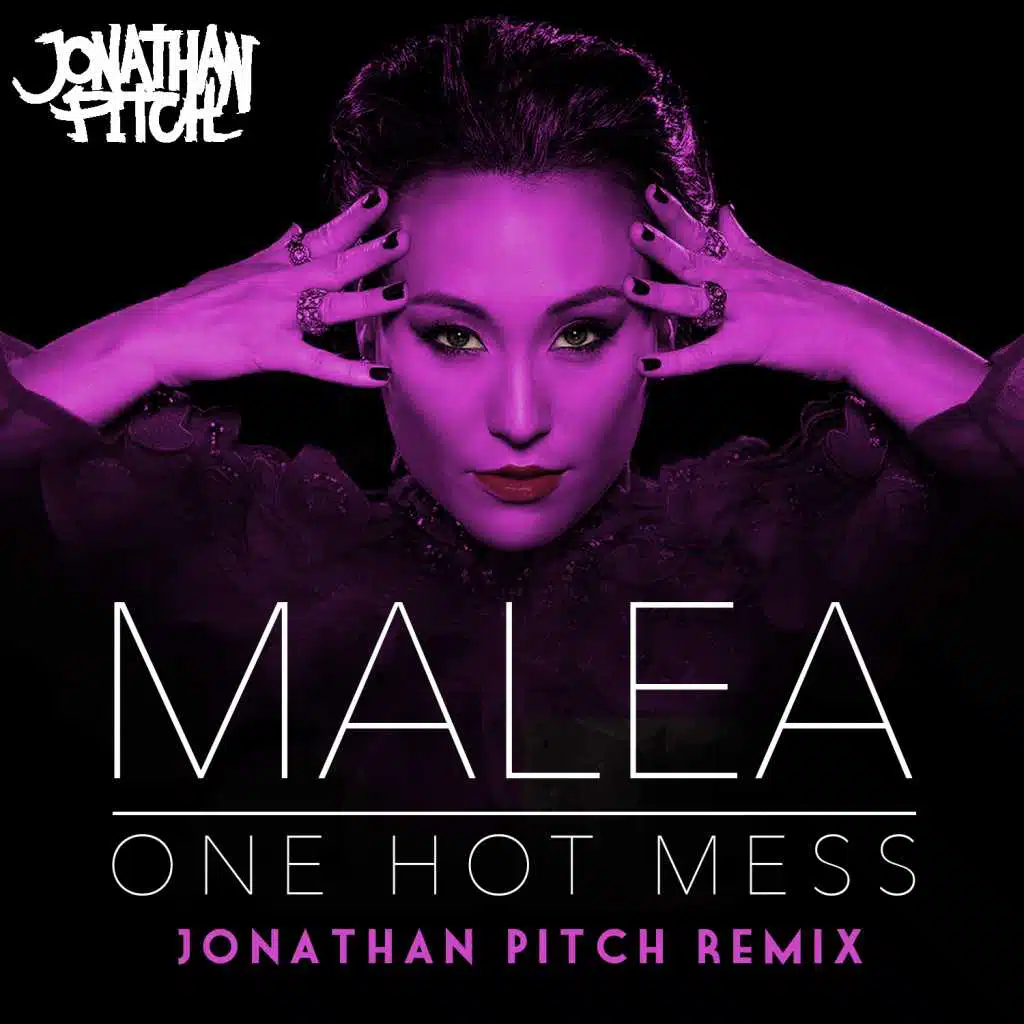 One Hot Mess (Jonathan Pitch Remixes)