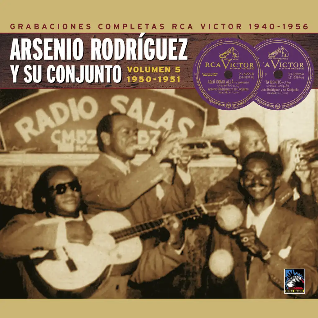 Arsenio Rodríguez y su conjunto. Grabaciones completas RCA Victor, Vol. 5: 1950-1951