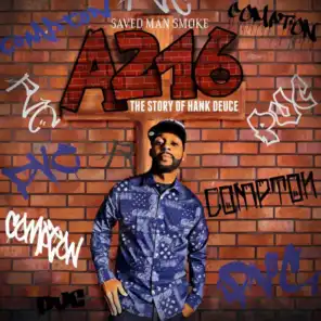 A216 The Story Of Hank Deuce