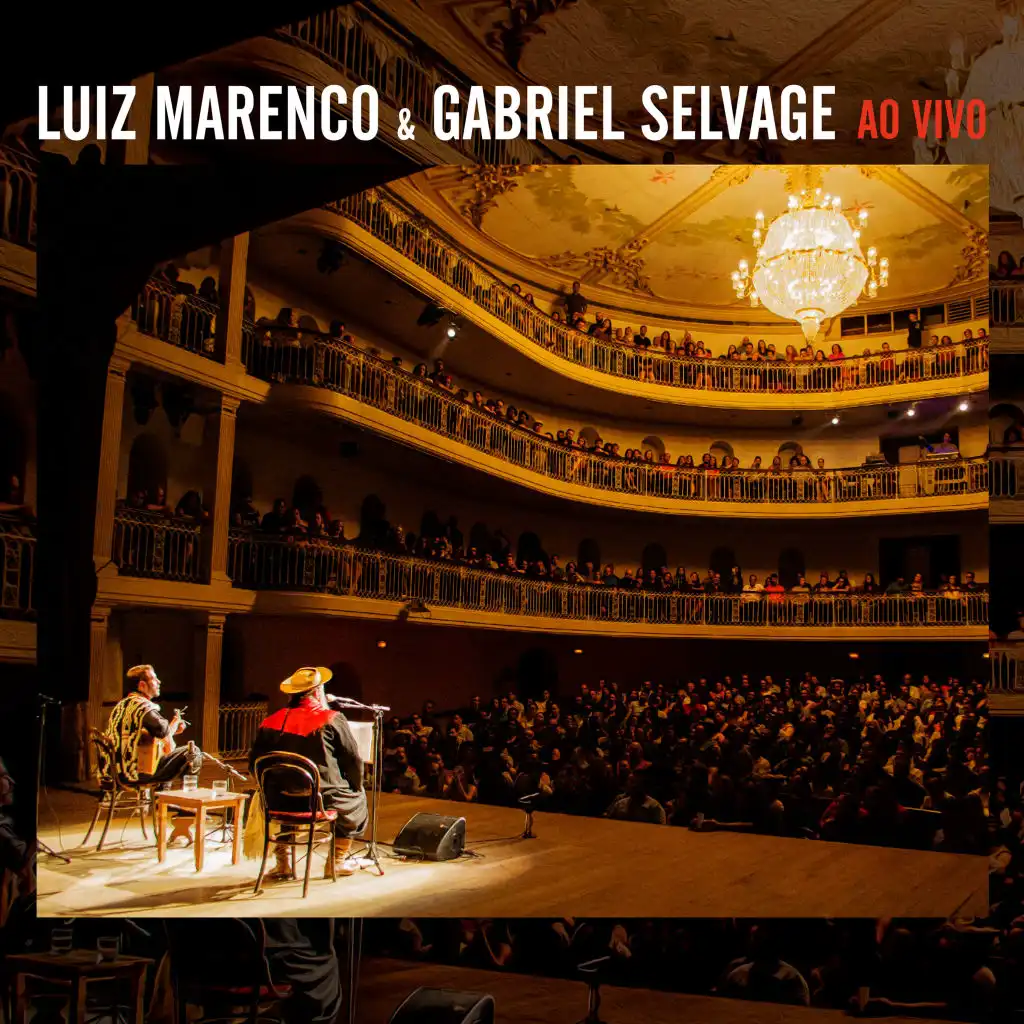 Luiz Marenco & Gabriel Selvage (Ao Vivo)
