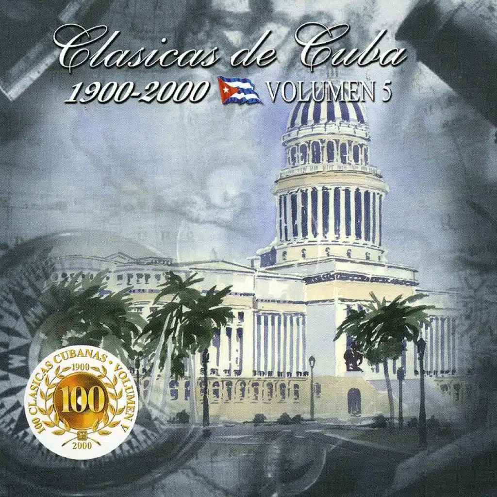 100 Clásicas Cubanas (1900-2000), Vol. 5