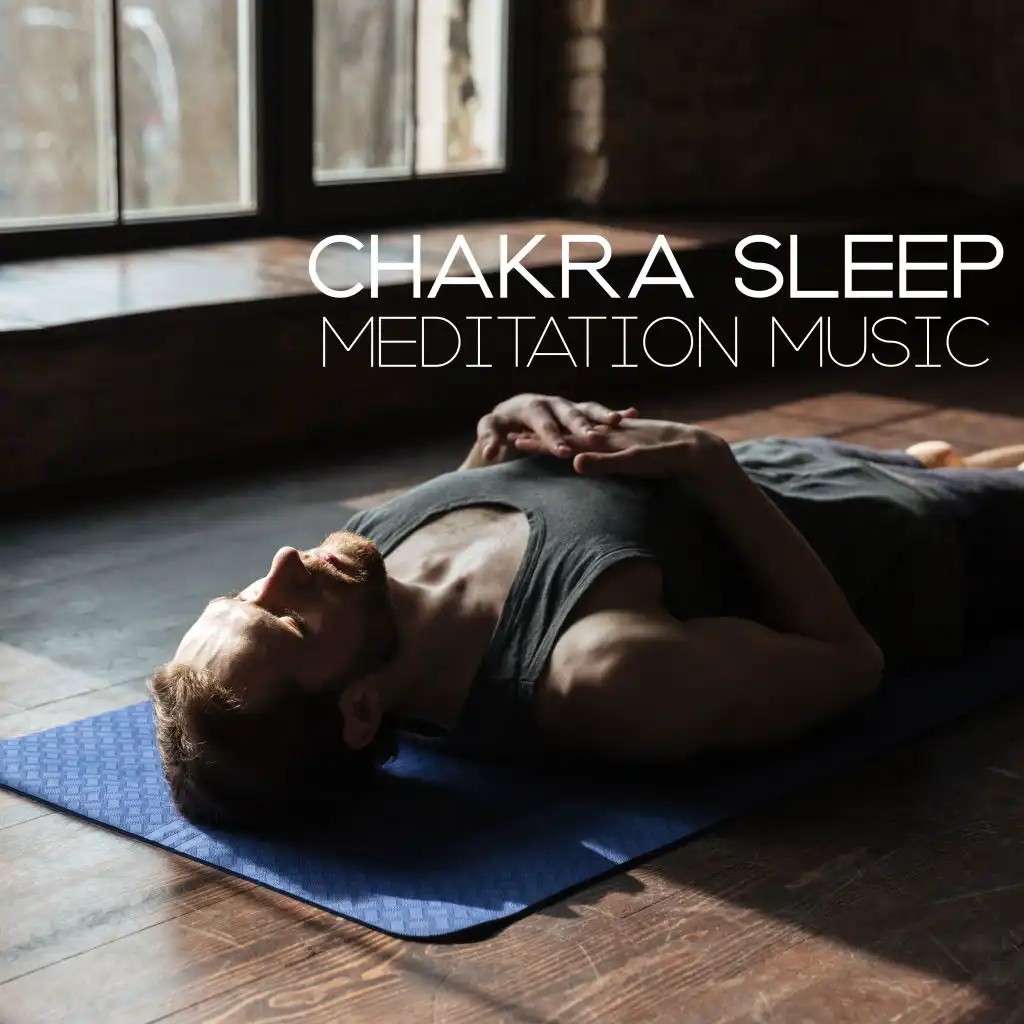 Chakra Sleep Meditation Music - Hamonize, Balance and Heal All Chakras During a Sleep Meditation