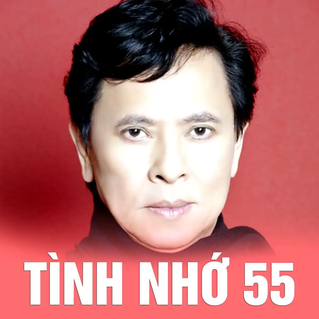 Tình nhớ 55