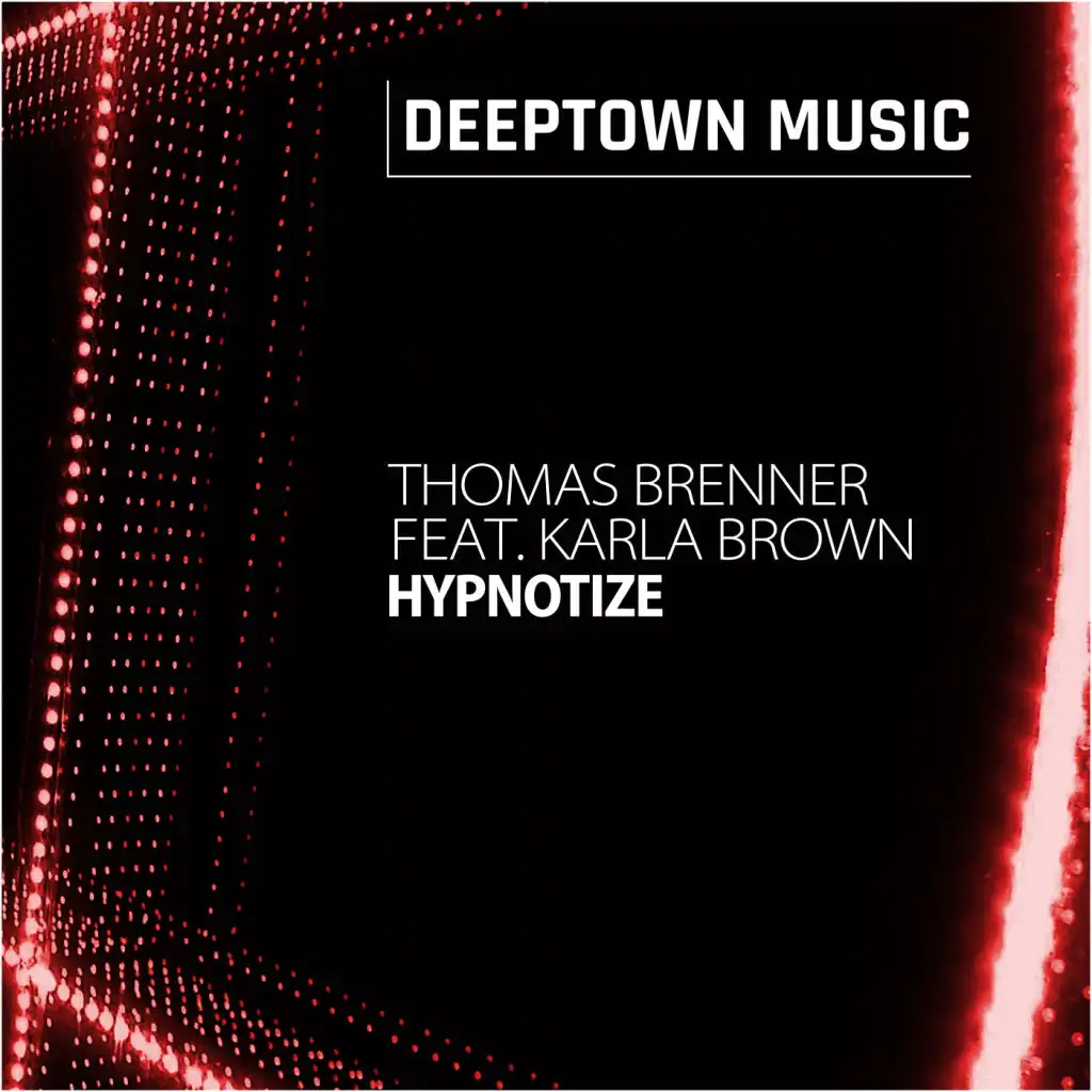 Hypnotize (feat. Karla Brown)