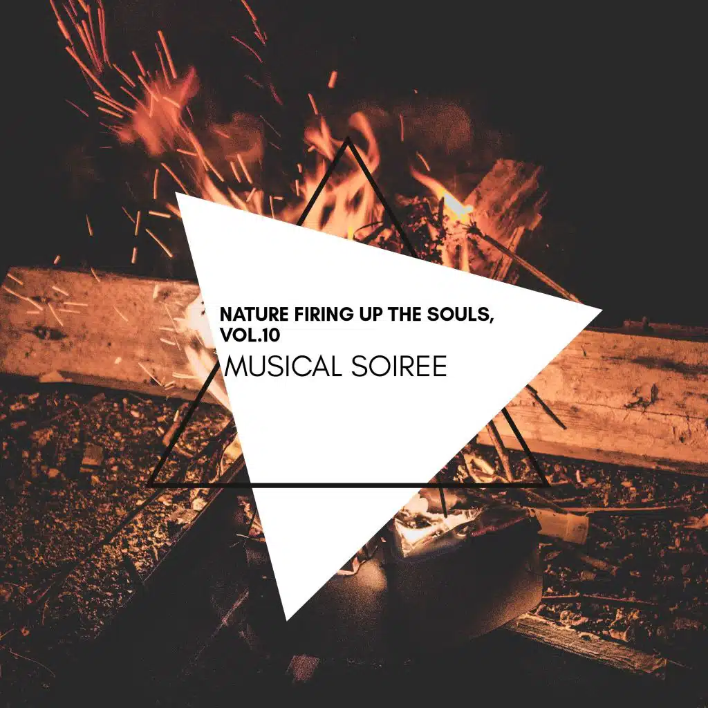 Musical Soiree - Nature Firing Up the Souls, Vol.10