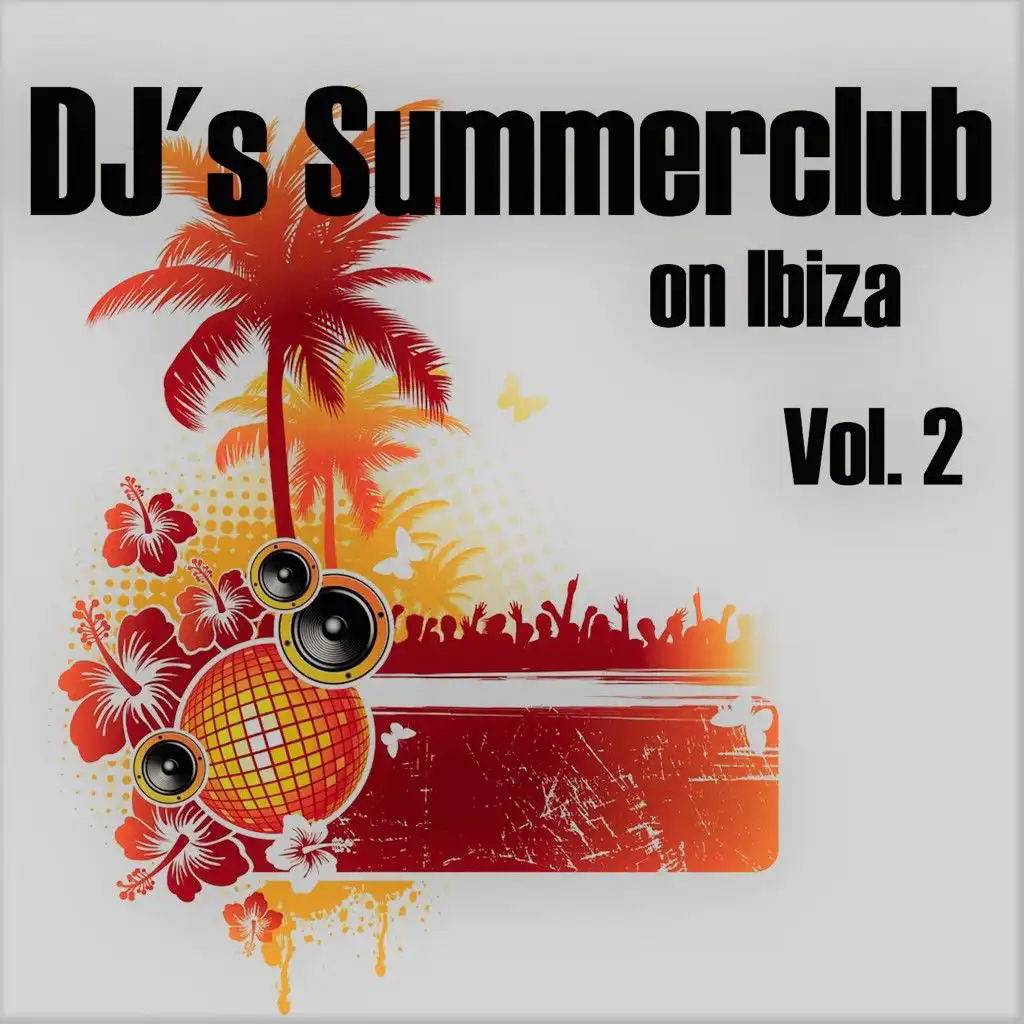 DJ's Summerclub on Ibiza, Vol. 2