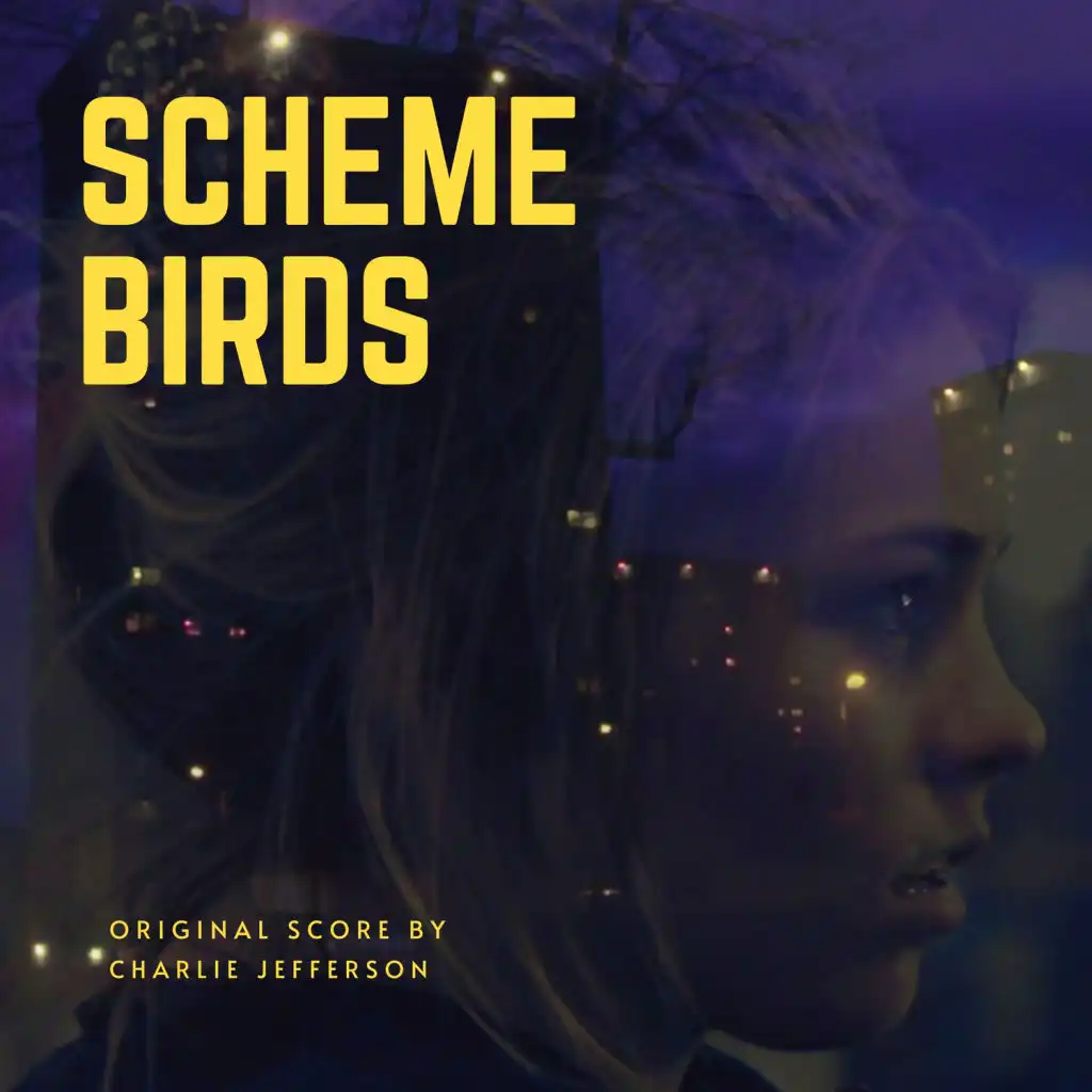 Scheme Birds (Original Motion Picture Soundtrack)