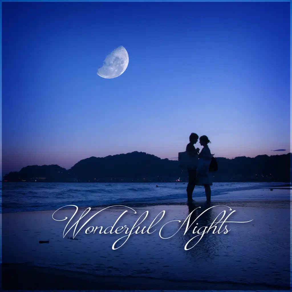 Wonderful Nights
