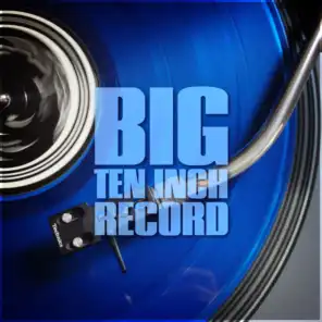 Big Ten Inch Record
