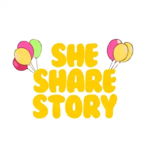 She Share Story