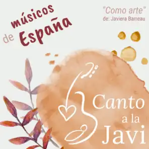 Como Arte (Canto a la Javi) - Músicos de España [feat. Nacho Mur, Gema Hernández, Fran Fernández, Biuti Bambú & Txetxu Altube]