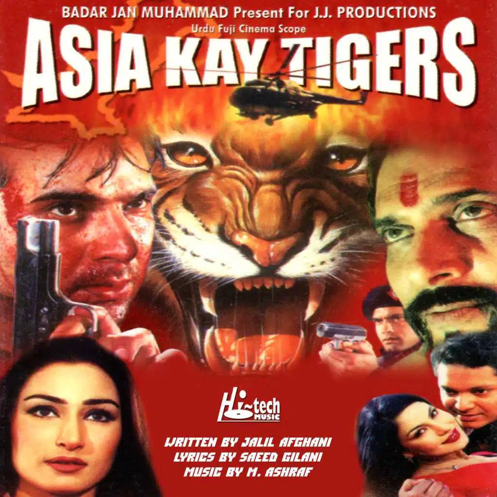 Asia Kay Tigers (Pakistani Film Soundtrack)
