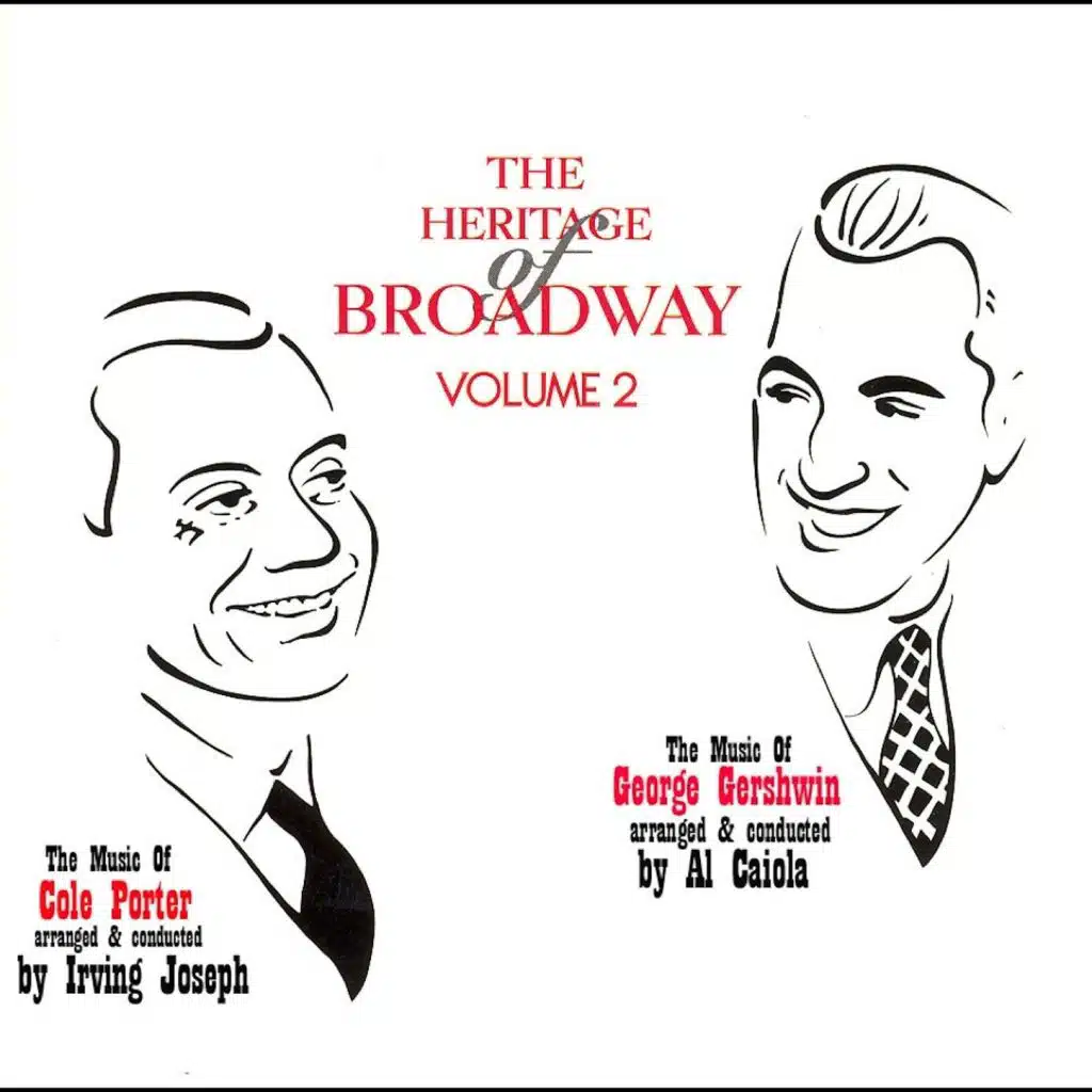 The Heritage of Broadway, Vol. 2