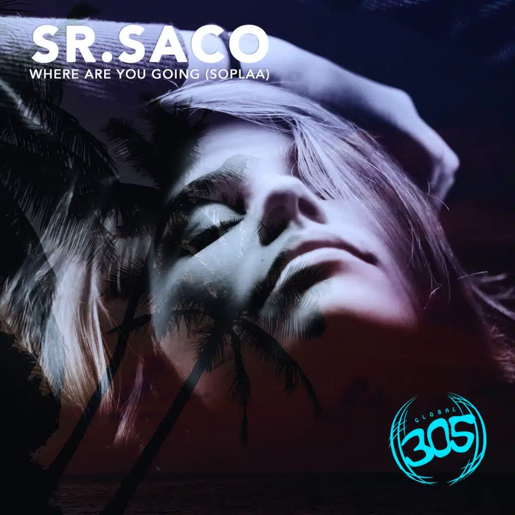 Where Are You Going (Soplaa) (Soplaa Mix)