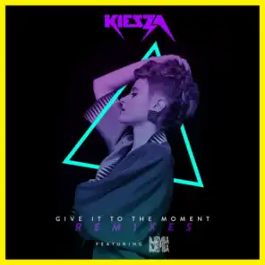 Give It To The Moment (Kosmo Kat Remix) [feat. Djemba Djemba]
