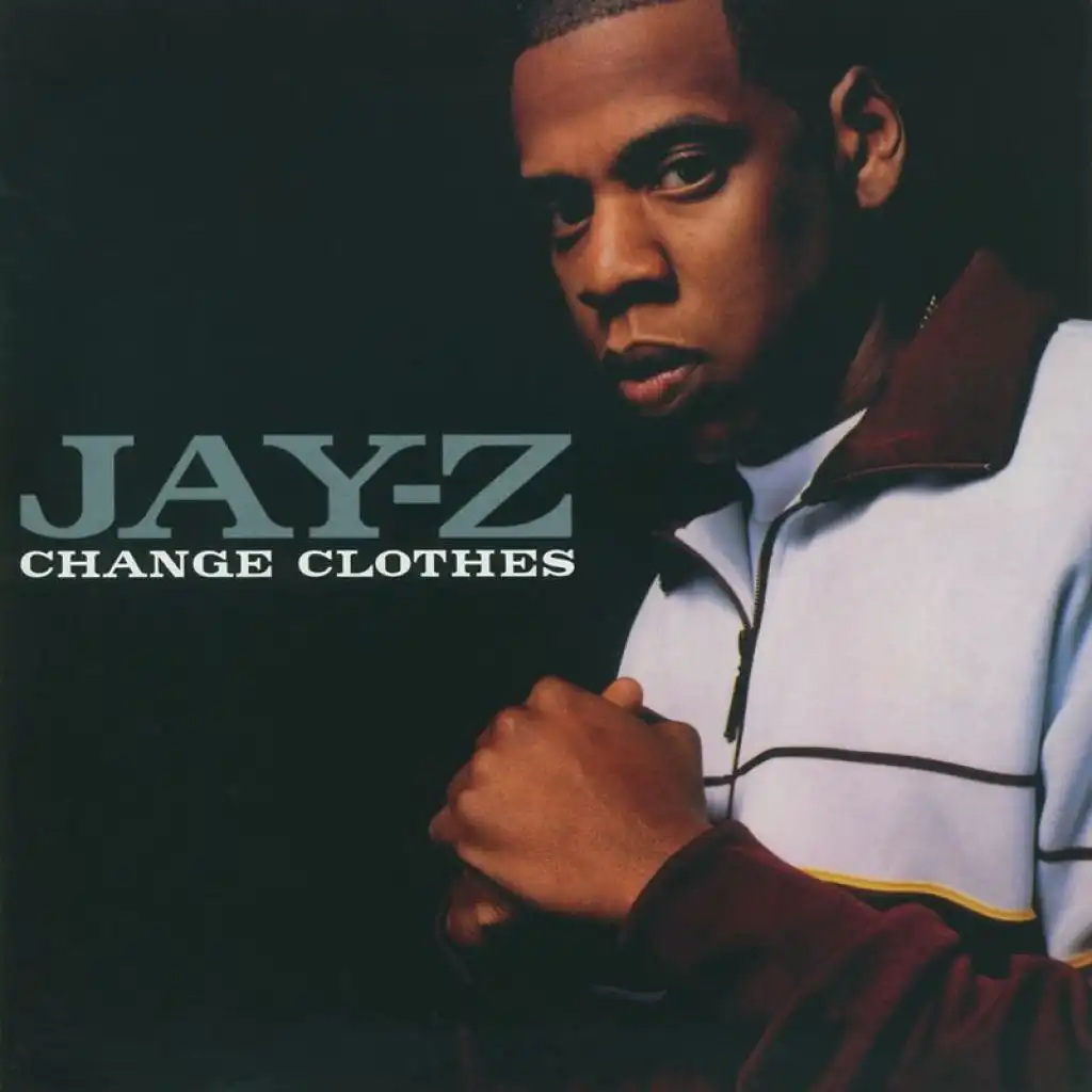 Change Clothes (Radio Edit)